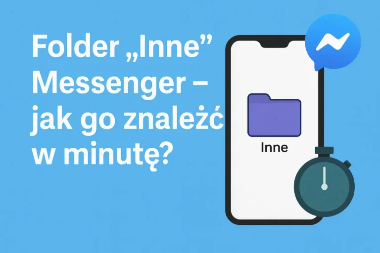 Folder inne w messenger - jak go znalezc