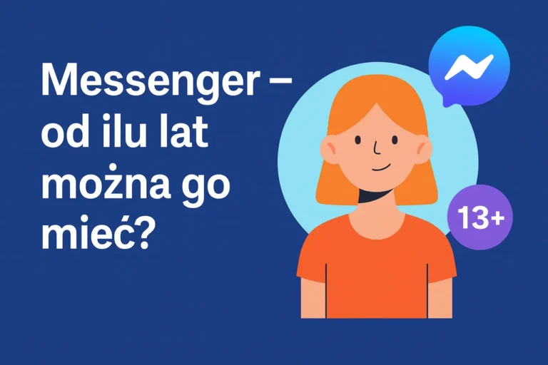 Od ilu lat można mieć Messengera